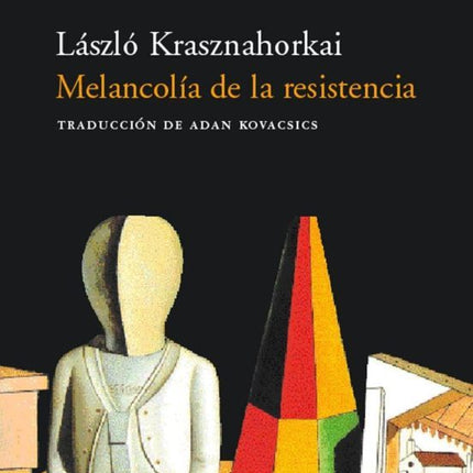 MELANCOLIA DE LA RESISTENCIA