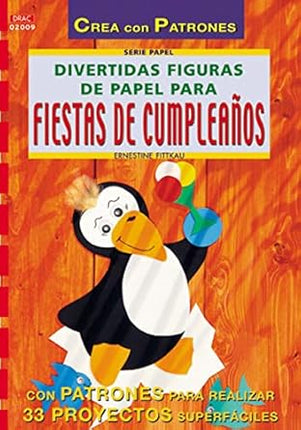 Divertidas figuras de papel para cumpleaños