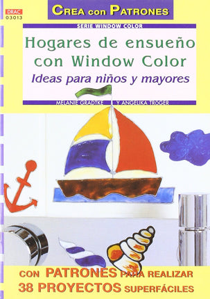 Hogares de ensueño con window color