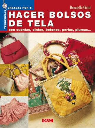 Hacer bolsos de tela con cuentas, cintas, botón es, perlas, plumas... 14