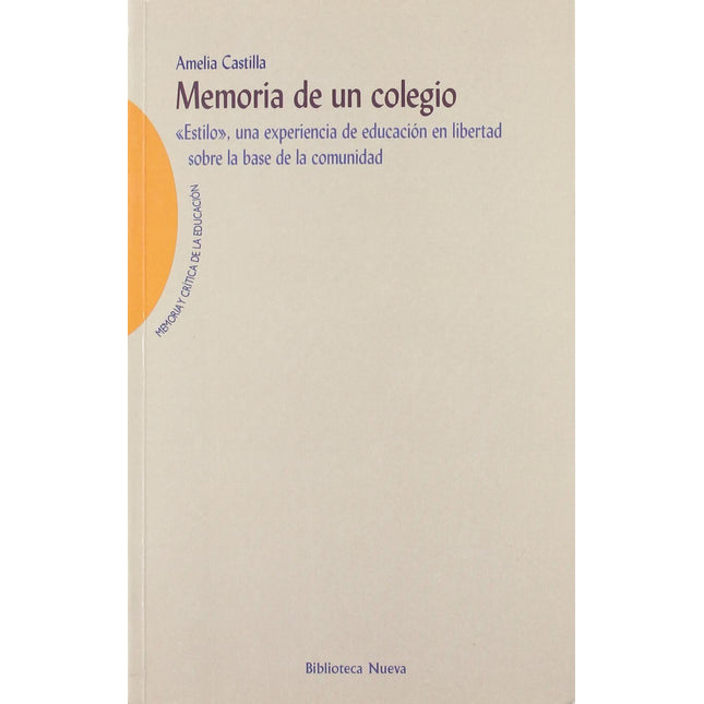 MEMORIA DE UN COLEGIO