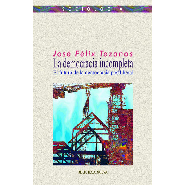 LA DEMOCRACIA INCOMPLETA