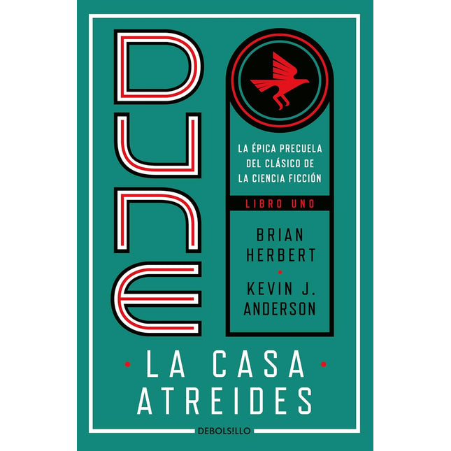 Dune. La casa atreídes 1. Preludio a Dune