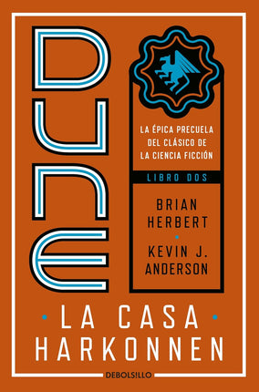 DUNE. LA CASA HARKONNEN 2. PRELUDIO A DUNE