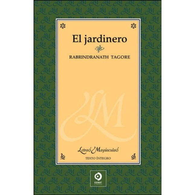 El jardinero (col. Le/mayas)