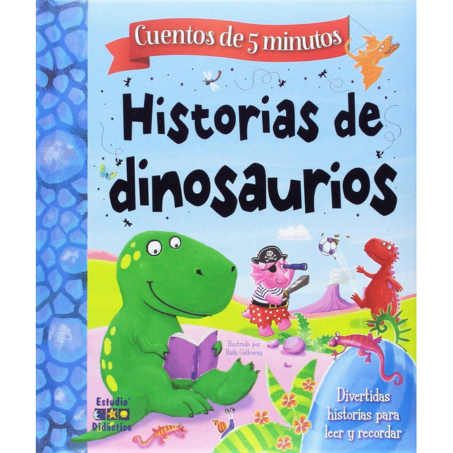 CUENTOS DE 5 MINUTOS: HISTORIAS DE DINOSAUR.