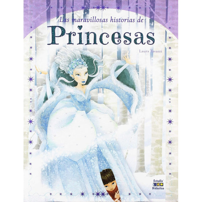 Historias de princesas (las. Ilustrados)