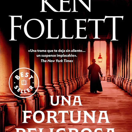 Una fortuna peligrosa