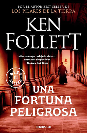 Una fortuna peligrosa