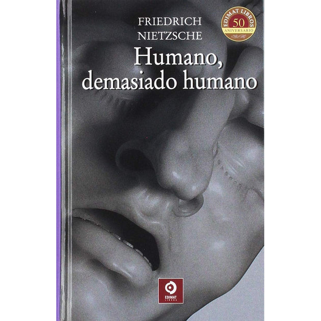Humano, demasiado humano (las. Sílex.)