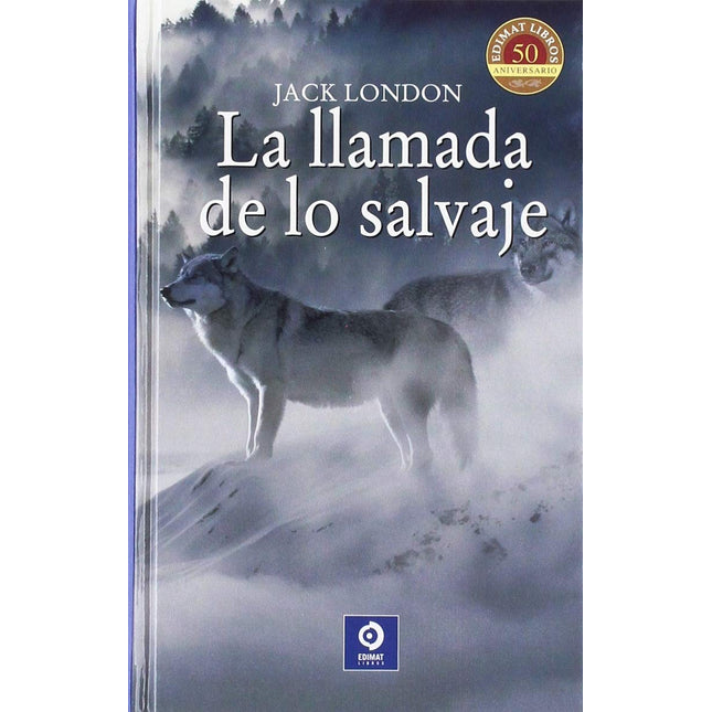 La llamada de lo salvaje (las. Sílex.)