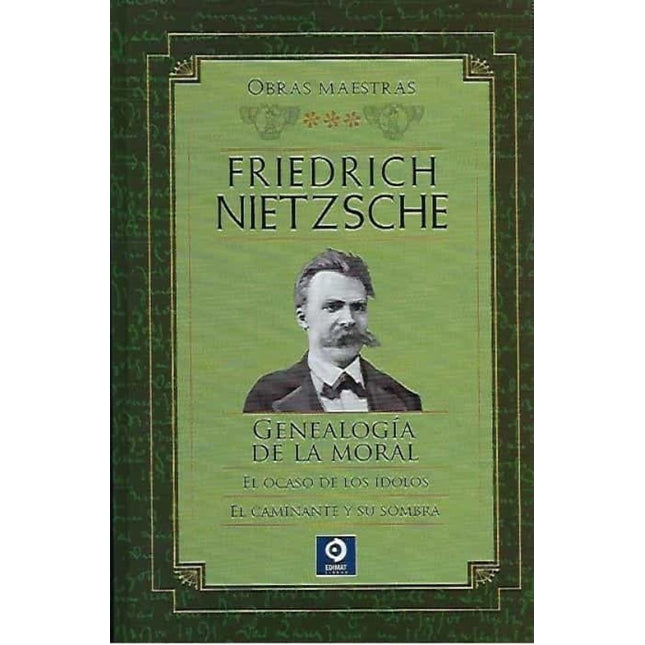 F. Nietzsche. Obras maestras. (Vol.3)