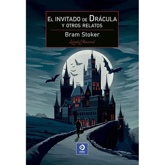 EL INVITADO DE DRACULA     (LETRAS MAESTRAS)