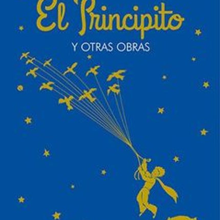 EL PRINCIPITO Y OTRAS OBRAS       (P/CLAS.X)