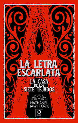 LA LETRA ESCARLATA/LA CASA DE LOS 7 TEJADOS
