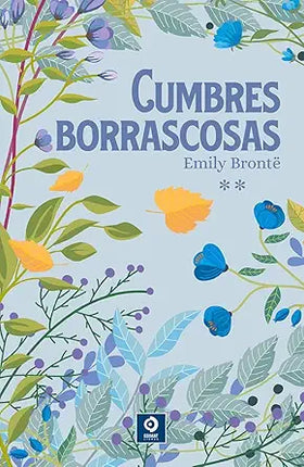 EMILY BRONTË. OBRAS COMPL. 2 CUMBRES BORRASCO SAS