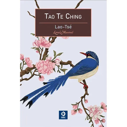 TAO TE CHING               (LETRAS MAESTRAS)