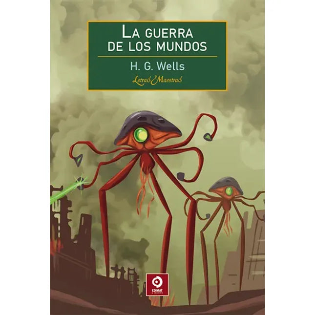LA GUERRA DE LOS MUNDOS    (LETRAS MAESTRAS)