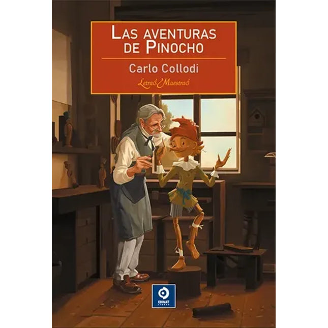 LAS AVENTURAS DE PINOCHO   (LETRAS MAESTRAS)