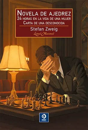 NOVELA DE AJEDREZ          (LETRAS MAESTRAS)