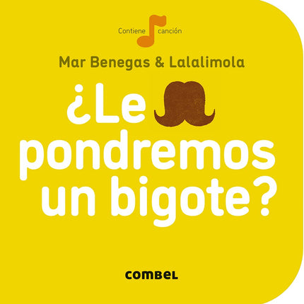 ¿LE PONDREMOS BIGOTE?            <COL.CEREZA>