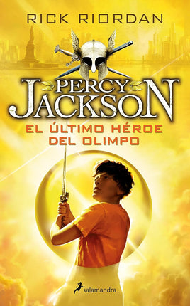El último héroe del olimpo 5. Percy Jackson y los dioses del olimpo