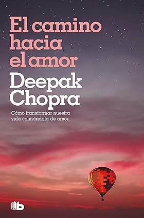EL CAMINO HACIA EL AMOR