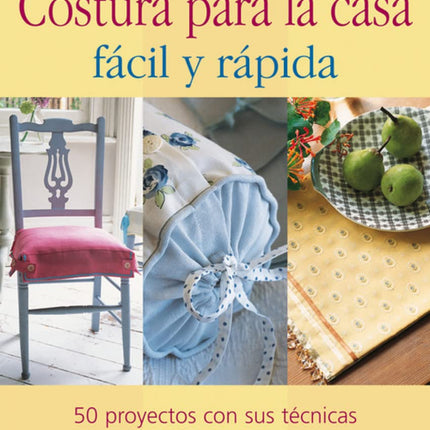 Costura para la casa fácil y rápida