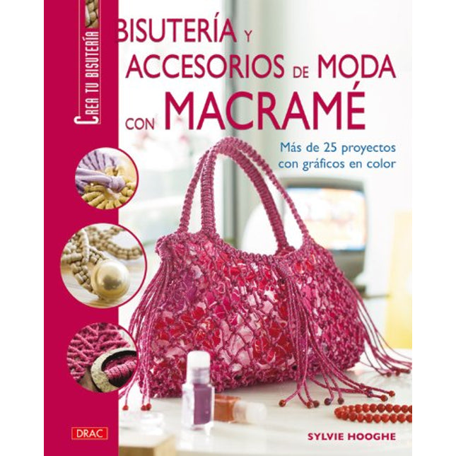 Bisutería y accesorios de moda con macramé 14.5