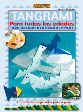 Tangram para todas las edades 10