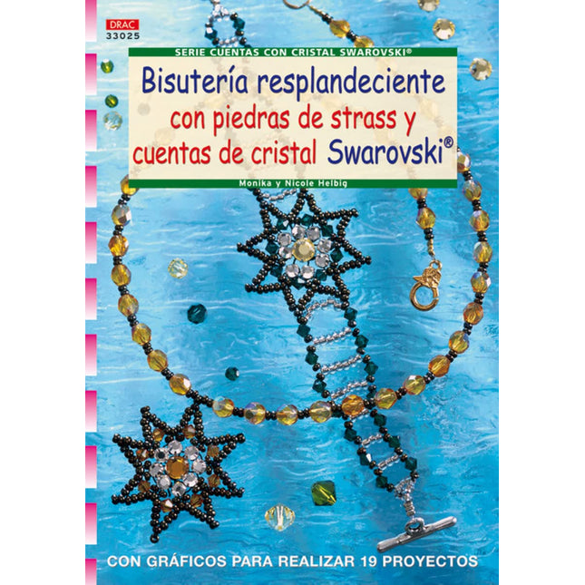 BISUTERIA RESPLANDECIENTE C/PIEDRAS DE STRASS Y CUENTAS DE CRISTAL SWAROVSKI