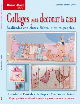 Collages para decorar la casa 1250
