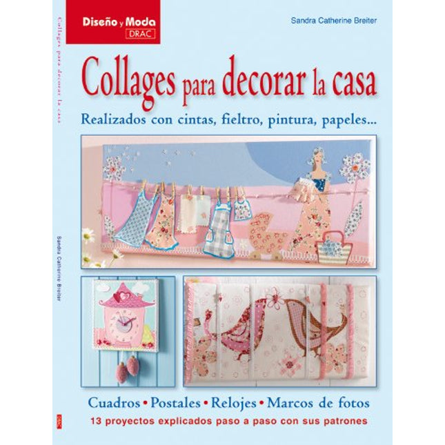 Collages para decorar la casa 1250