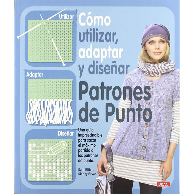 Cómo utilizar, adaptar y diseñar patrones de punto 1995