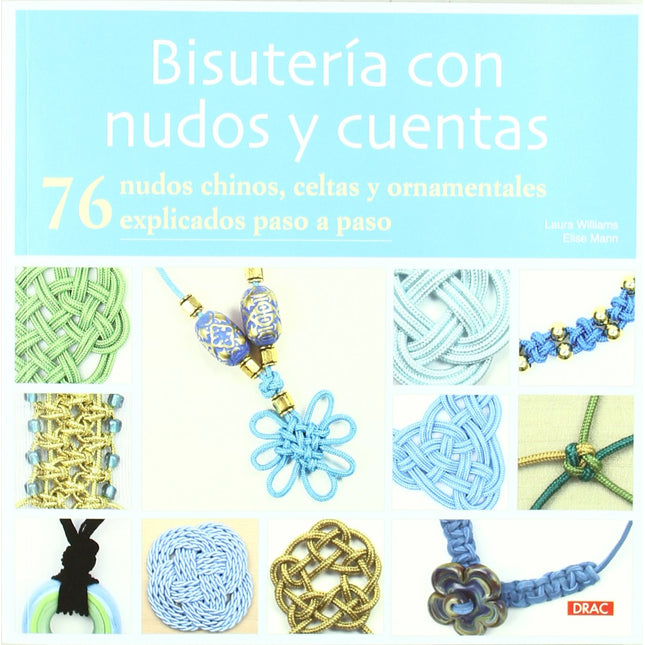 Bisutería con nudos y cuentas