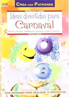 Ideas divertidas para carnaval