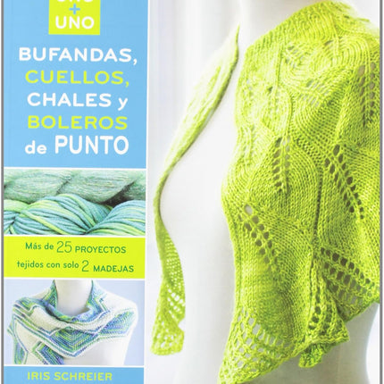 Uno+Uno: Bufandas, cuellos, chales, boleros punto 1995
