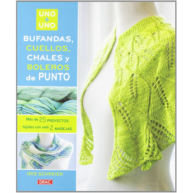 Uno+uno: bufandas, cuellos, chales, bolero punto 1995