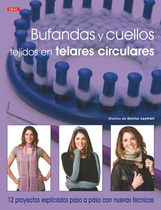 BUFANDAS Y CUELLOS. TEJIDOS EN TELARES CIRCUL ARES                                      10