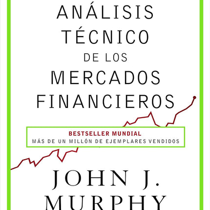 Análisis técnico de los mercados financieros