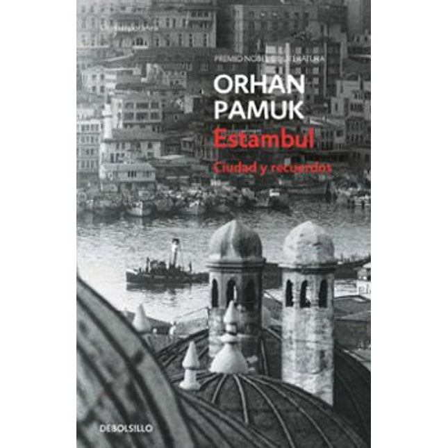 Estambul. Ciudad y recuerdos