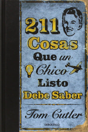 211 cosas qué un chico listo debe saber
