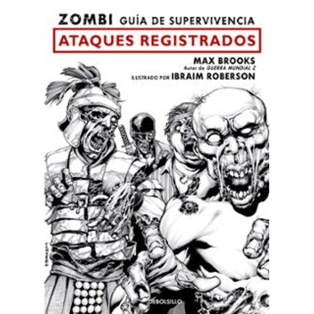 Zombi. Guía de supervivencia: ataques registrados