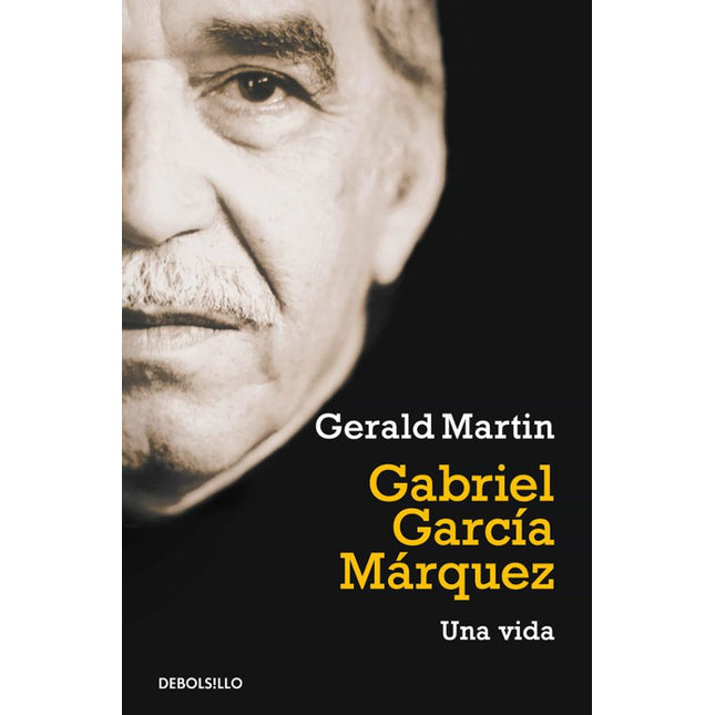 Gabriel García Márquez: una vida