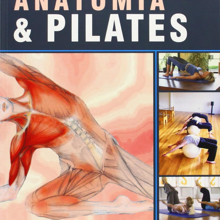 ANATOMIA & PILATES