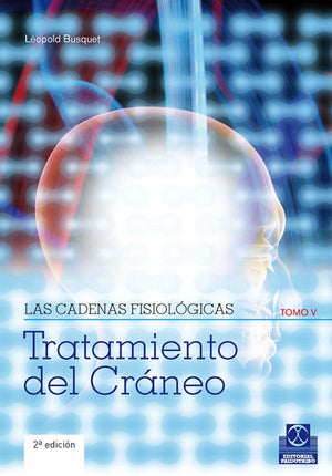 LAS CADENAS FISIOLOGICAS. T-V