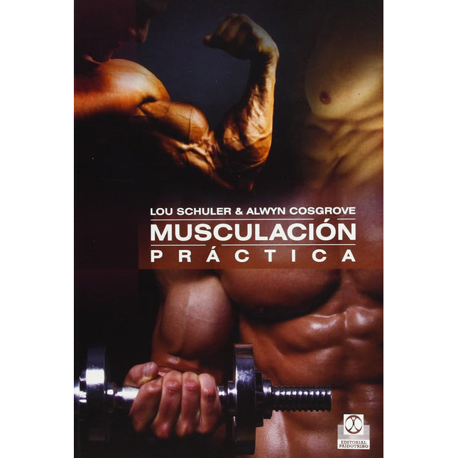 MUSCULACIÓN PRÁCTICA