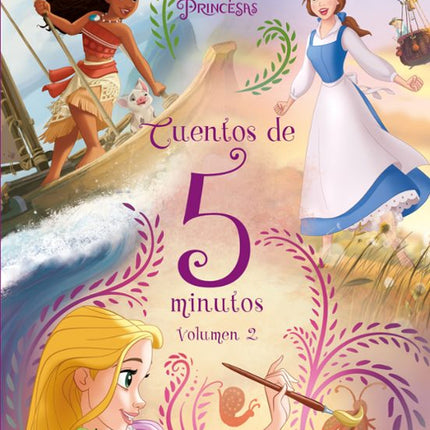 DISNEY PRINCESAS.CUENTOS DE 5 MINUTOS. VOL-2