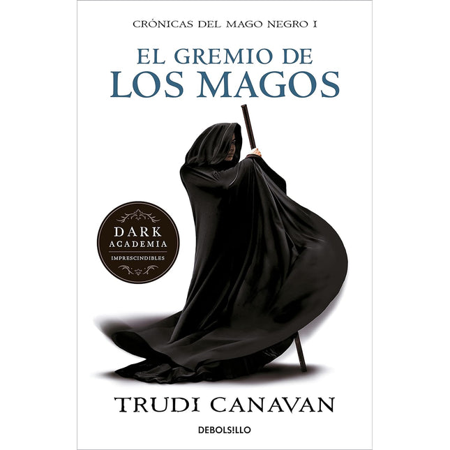 El gremio de los magos.(1) cron. Mago negro