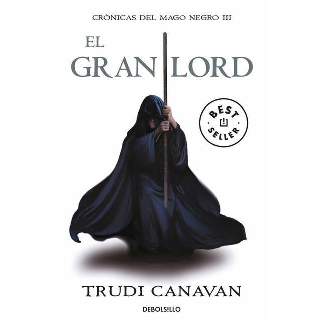 El gran lord.(3) crónicas del mago negro